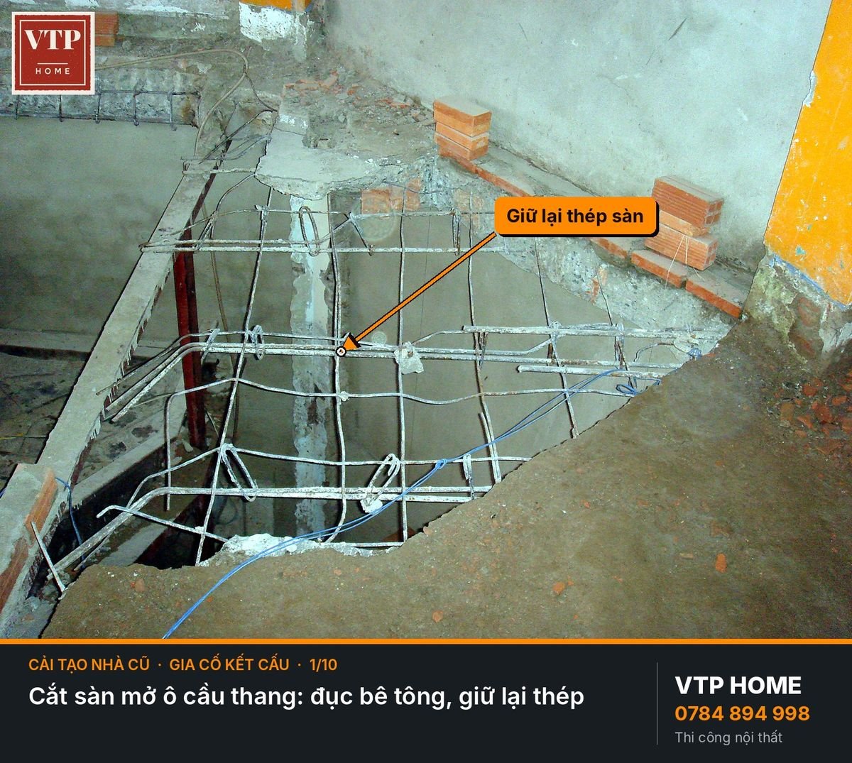 Bước 2. Đập phá, cắt sàn, gia cố kết cấu – hình ảnh minh họa VTP Home