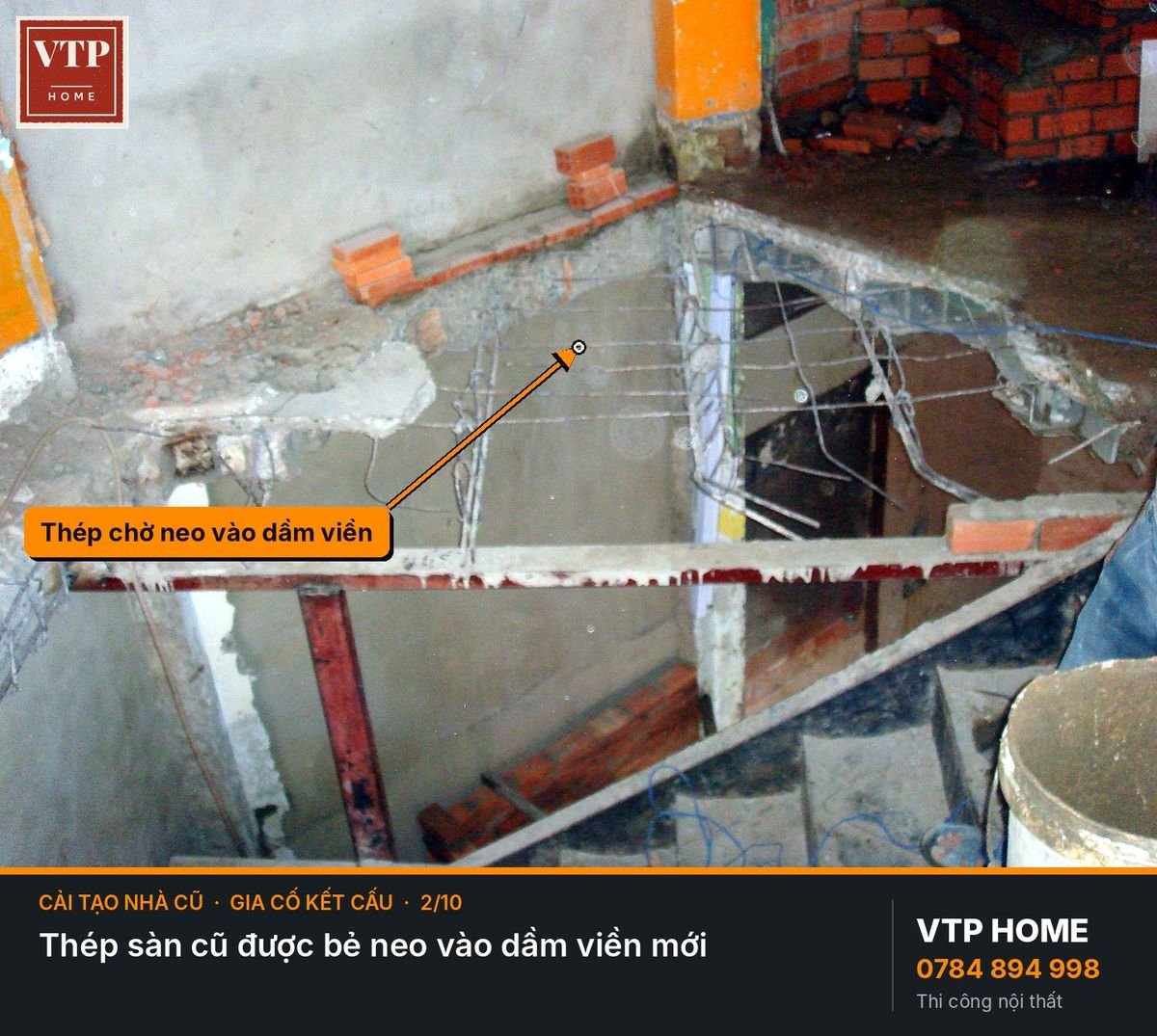 Bước 2. Đập phá, cắt sàn, gia cố kết cấu – hình ảnh minh họa VTP Home