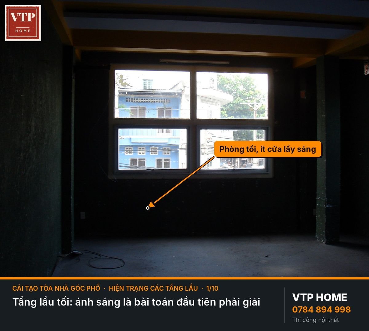 Hiện trạng các tầng lầu: tối, ẩm, điện nước đi nổi – hình ảnh minh họa VTP Home