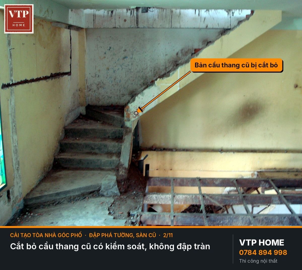 Đập phá tường, sàn, cầu thang cũ – hình ảnh minh họa VTP Home