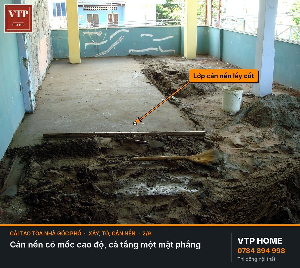 Xây, tô, cán nền: phần thô quyết định độ phẳng – hình ảnh minh họa VTP Home