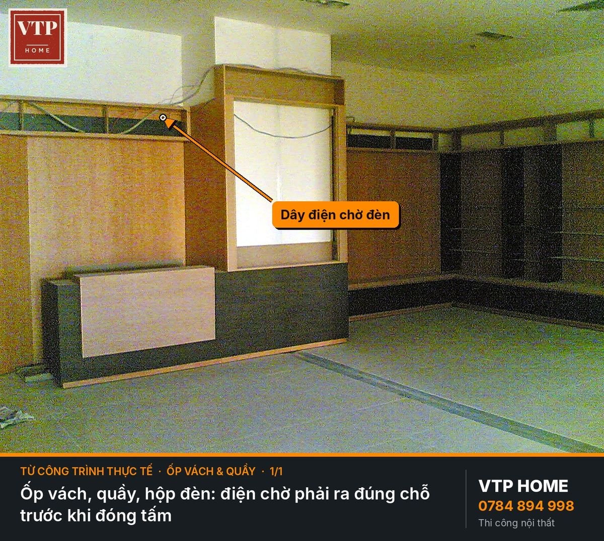Điện chờ cho vách ốp, quầy, hộp đèn – hình ảnh minh họa VTP Home