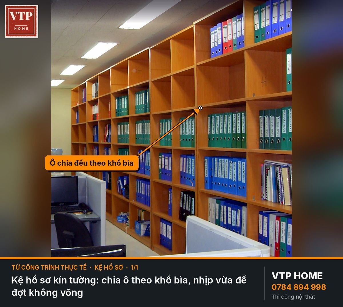 Kệ hồ sơ kín tường – hình ảnh minh họa VTP Home