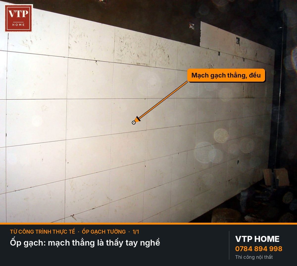 Ốp gạch tường khổ lớn: nhìn mạch là biết – hình ảnh minh họa VTP Home