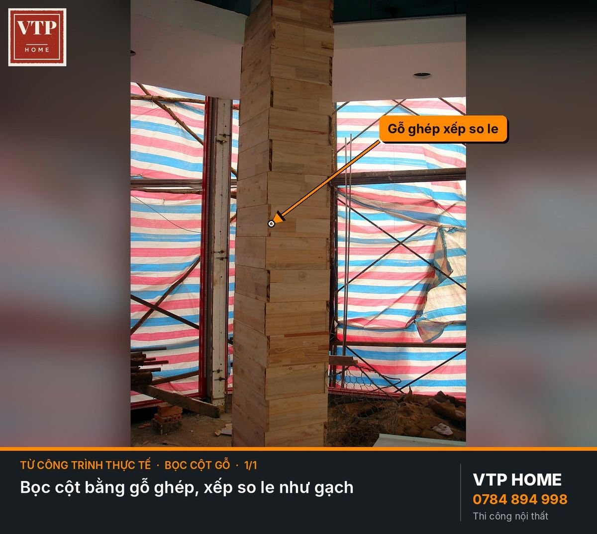 Bọc cột gỗ làm điểm nhấn – hình ảnh minh họa VTP Home