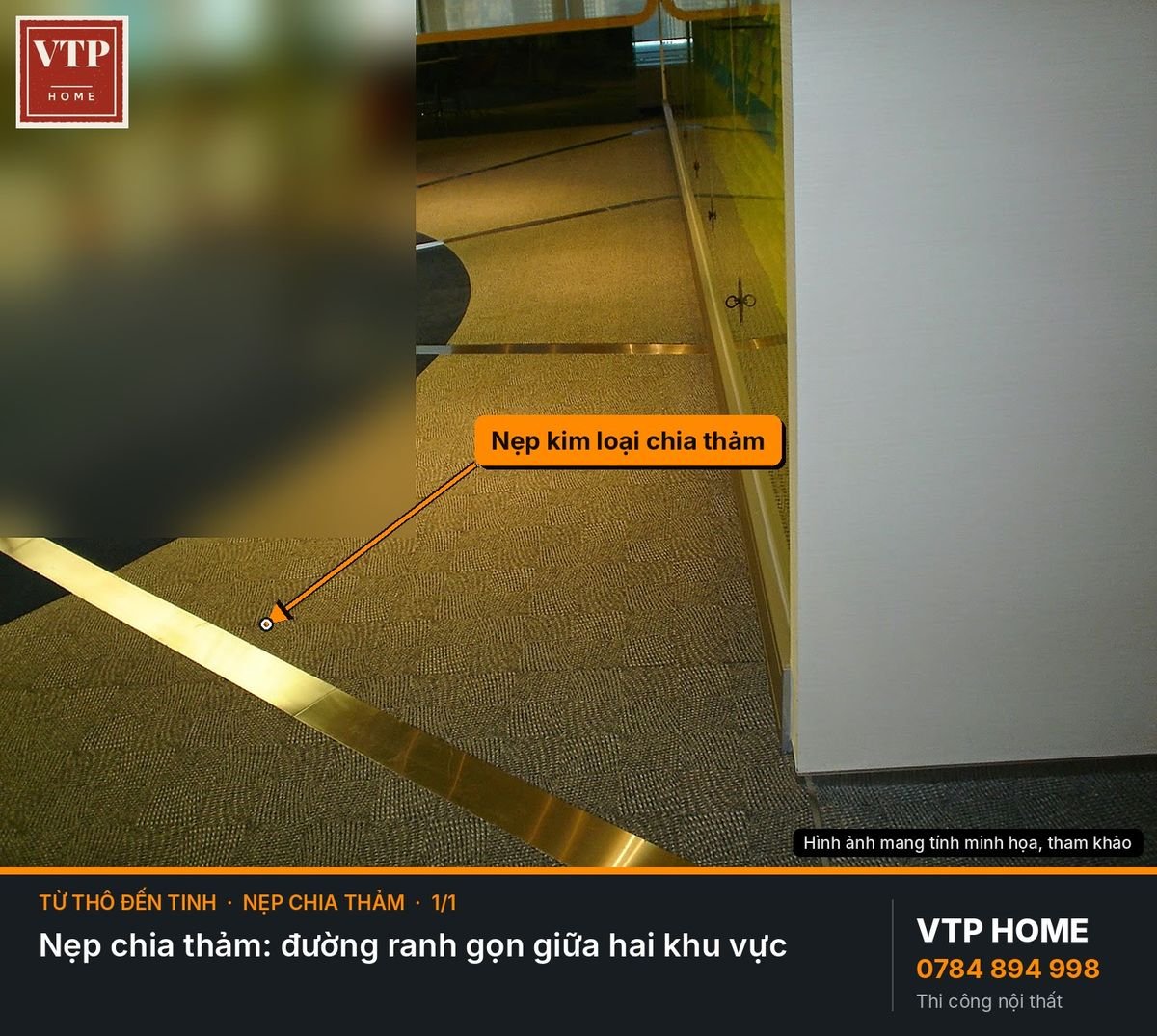 Nẹp kim loại chia thảm – hình ảnh minh họa VTP Home