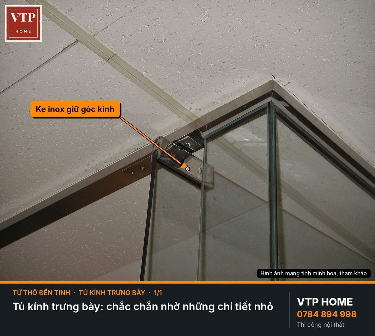 Tủ kính trưng bày khung inox – hình ảnh minh họa VTP Home