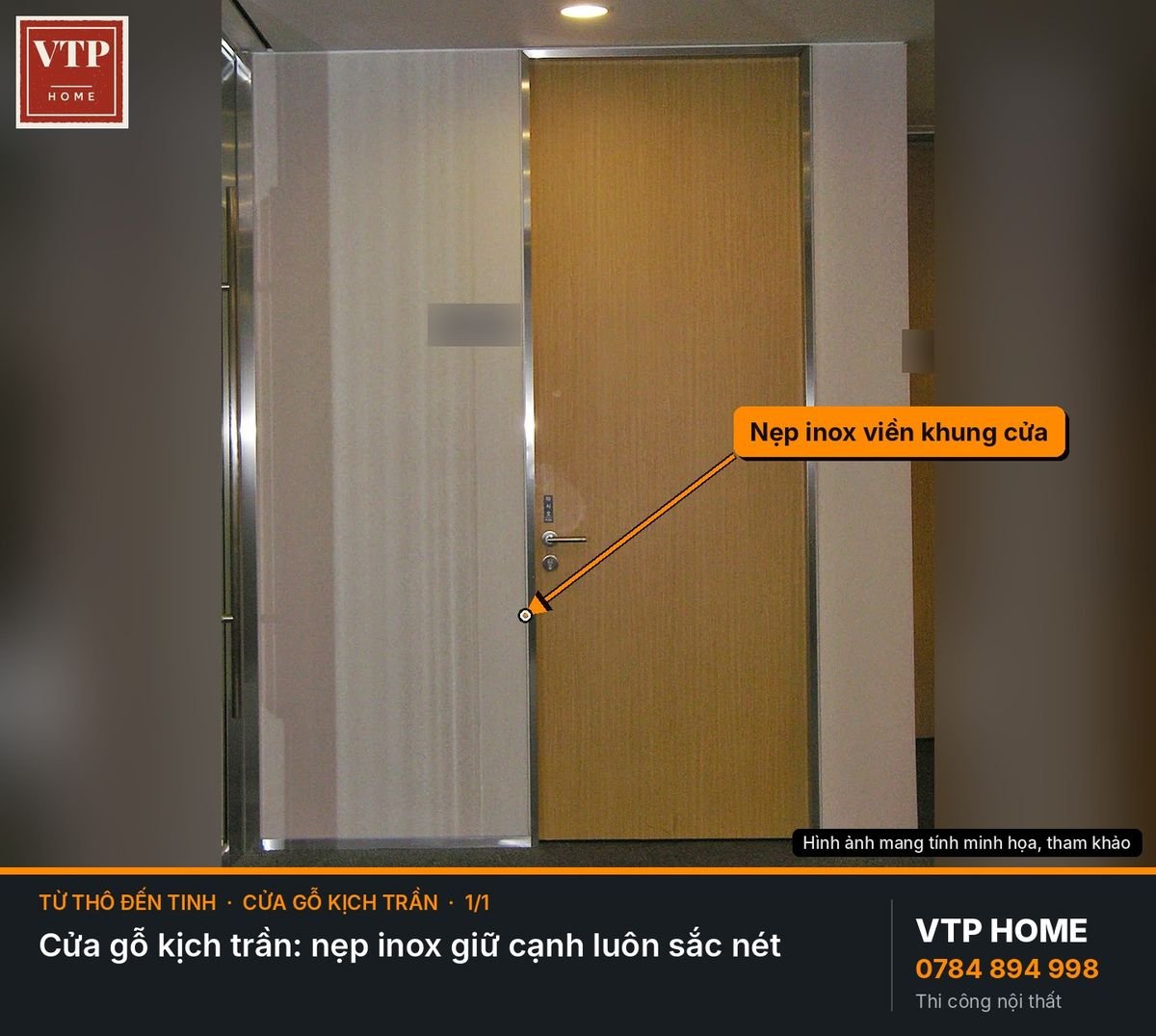 Cửa gỗ kịch trần, nẹp inox – hình ảnh minh họa VTP Home